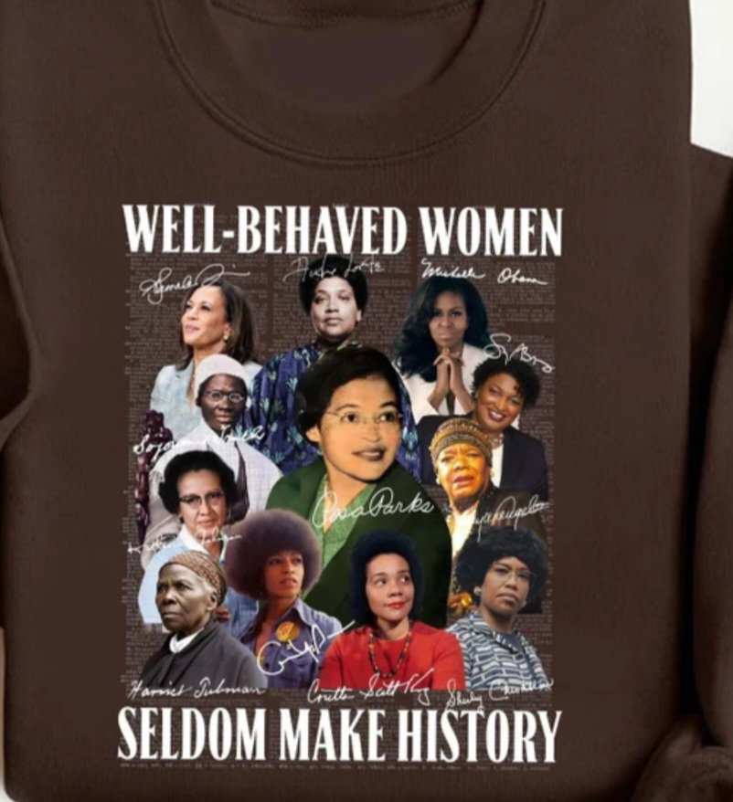 Well-Behaved Women Tshirt