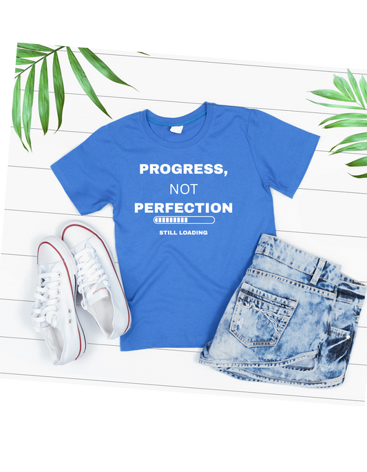 Progress,Not Perfection